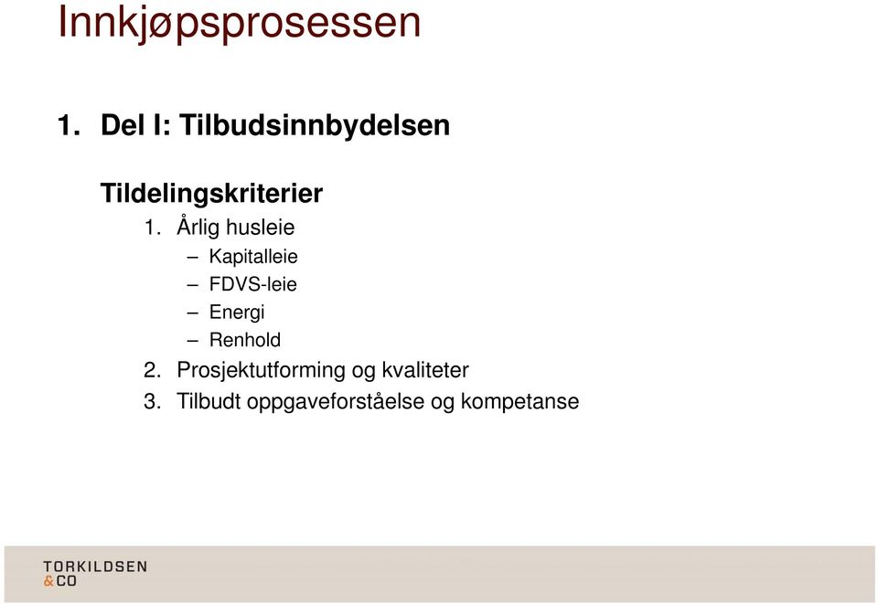 Årlig husleie Kapitalleie FDVS-leie Energi