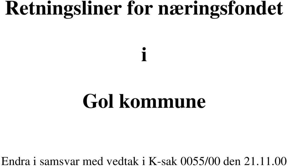 kommune Endra i samsvar