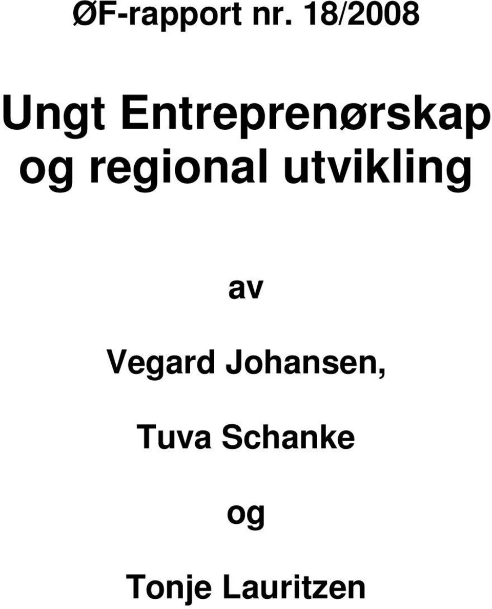 og regional utvikling av