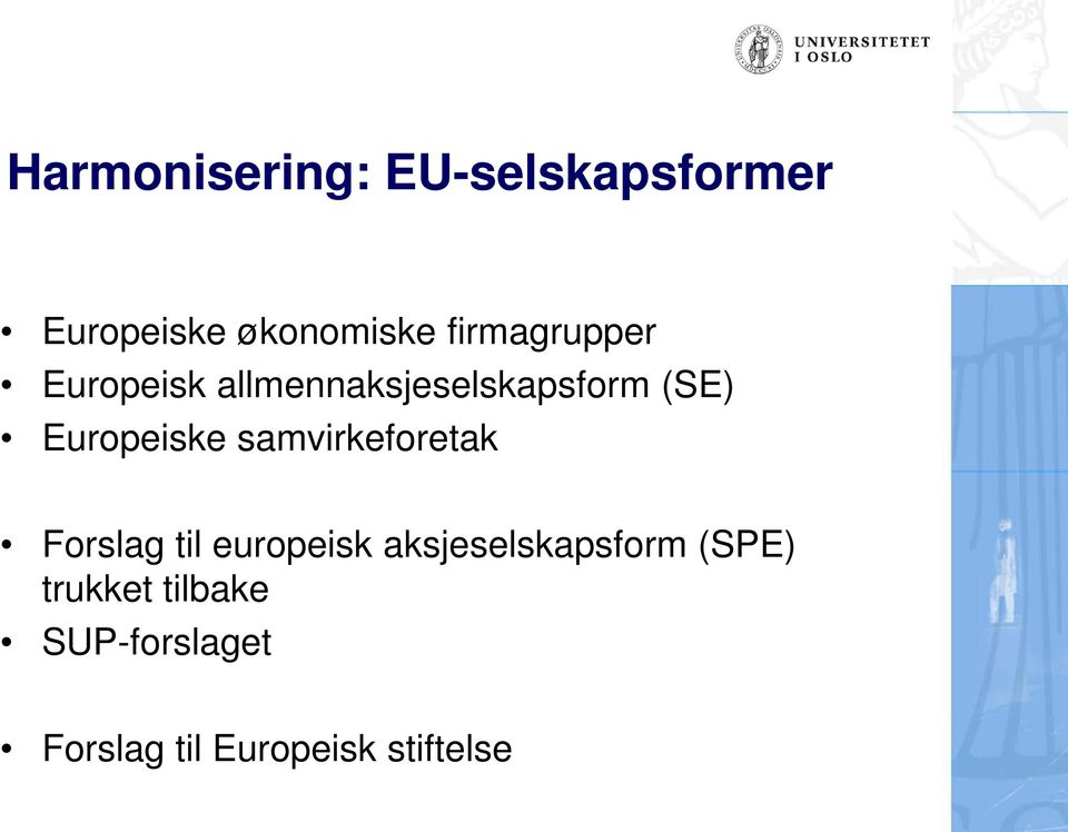 Europeiske samvirkeforetak Forslag til europeisk