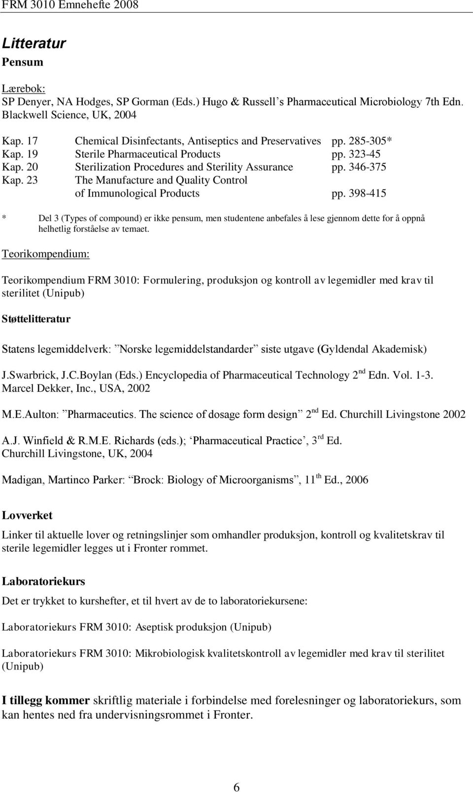 23 The Manufacture and Quality Control of Immunological Products pp.