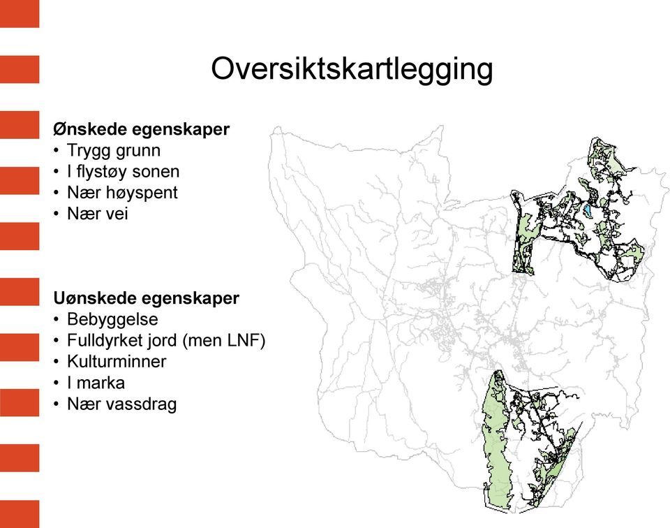 vei Uønskede egenskaper Bebyggelse