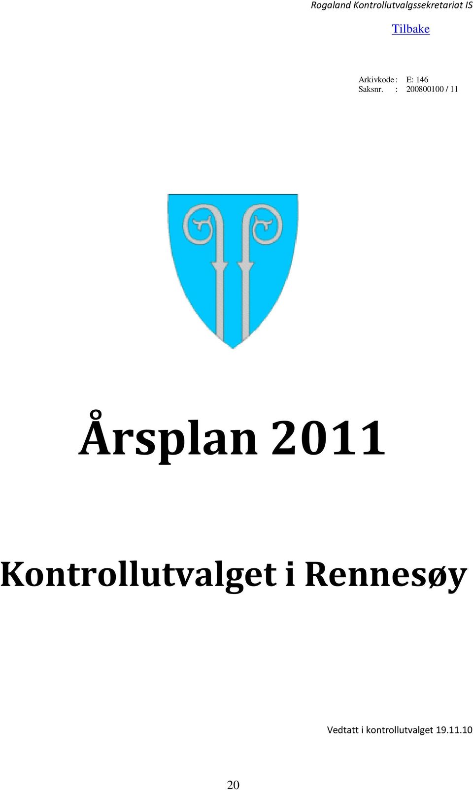 : 200800100 / 11 Årsplan 2011