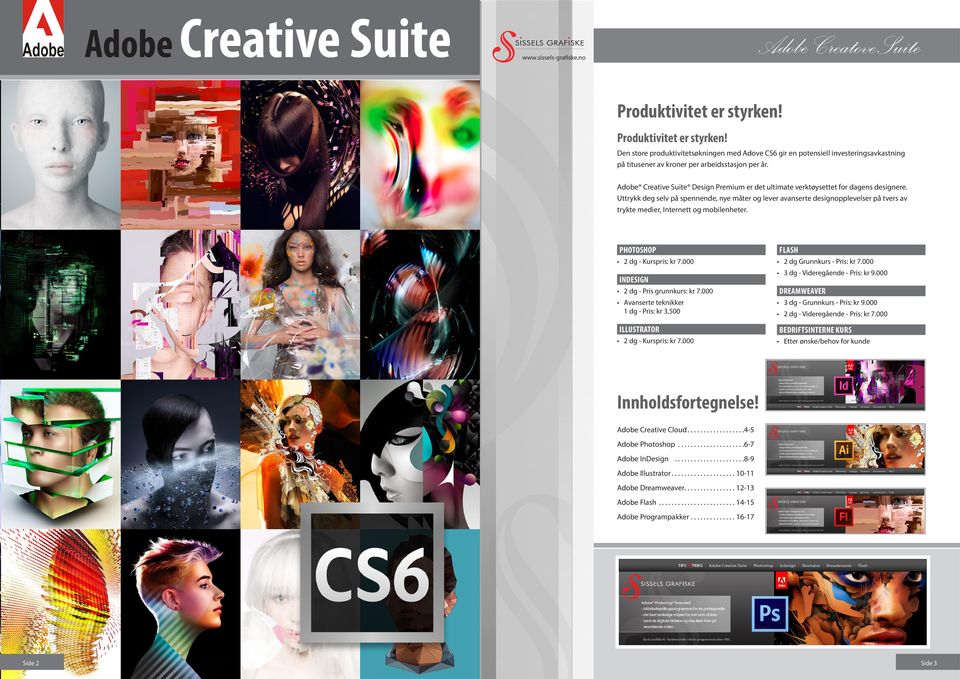 Adobe Creative Suite Design Premium er det ultimate verktøysettet for dagens designere.