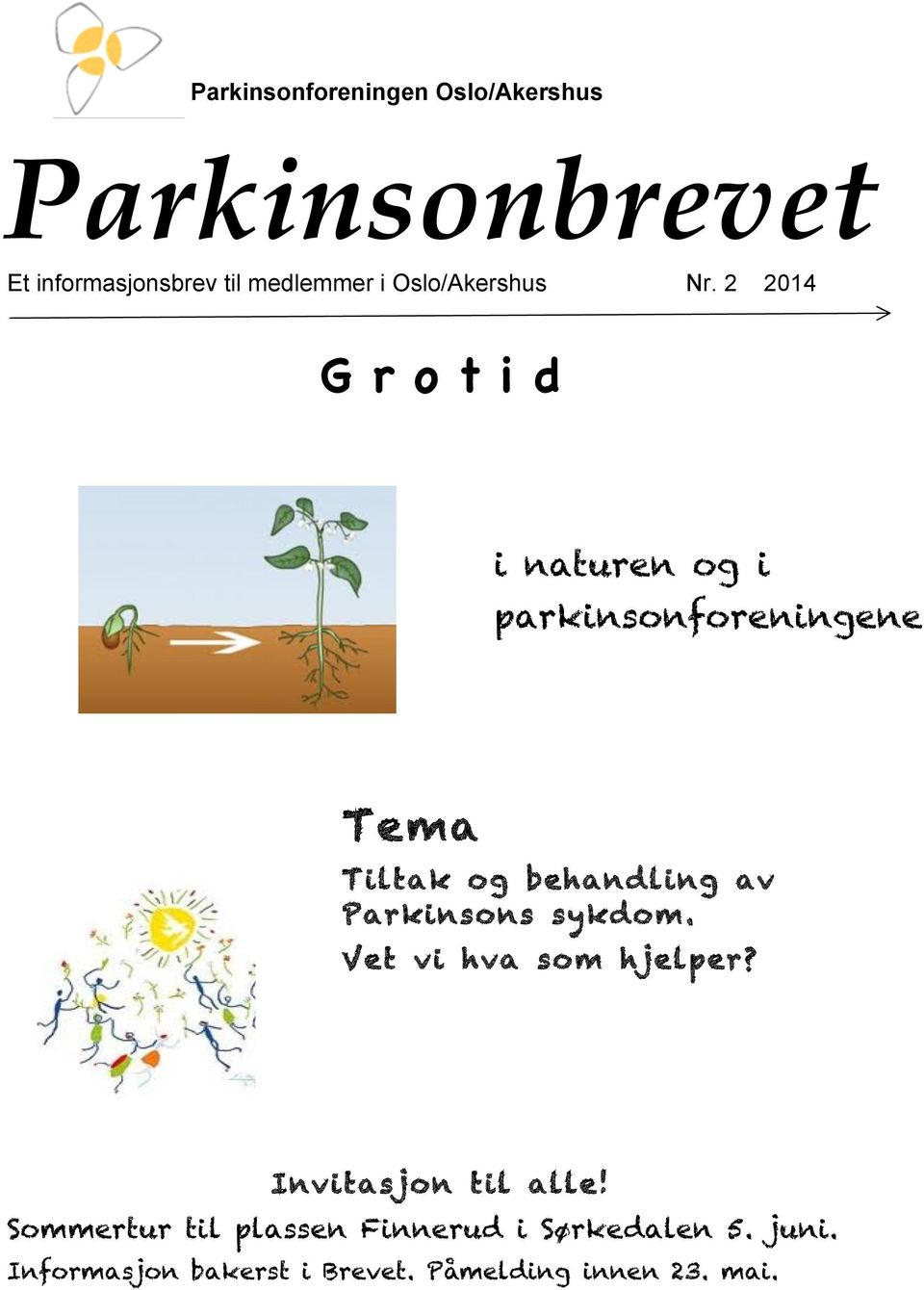 Tema Tiltak og behandling av Parkinsons sykdom. Vet vi hva som hjelper?