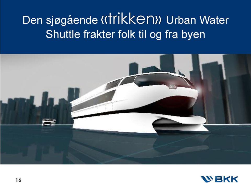 Water Shuttle