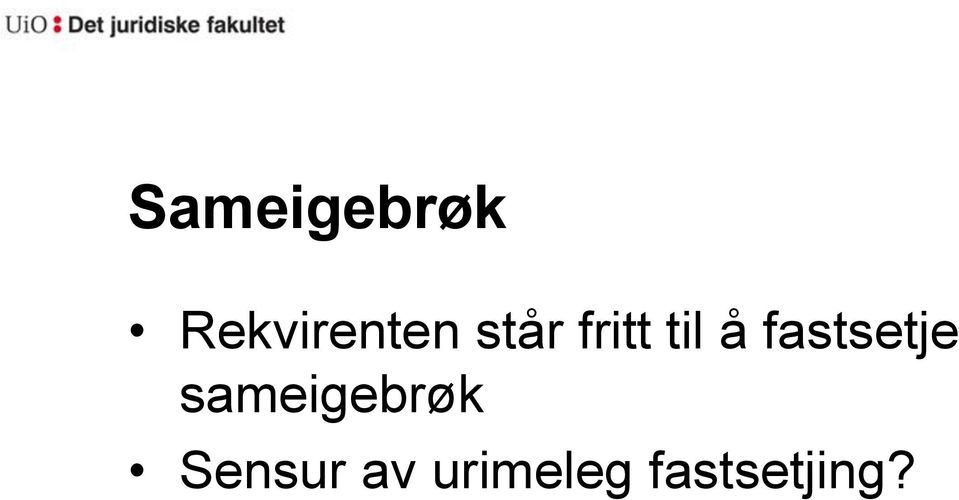 fastsetje sameigebrøk