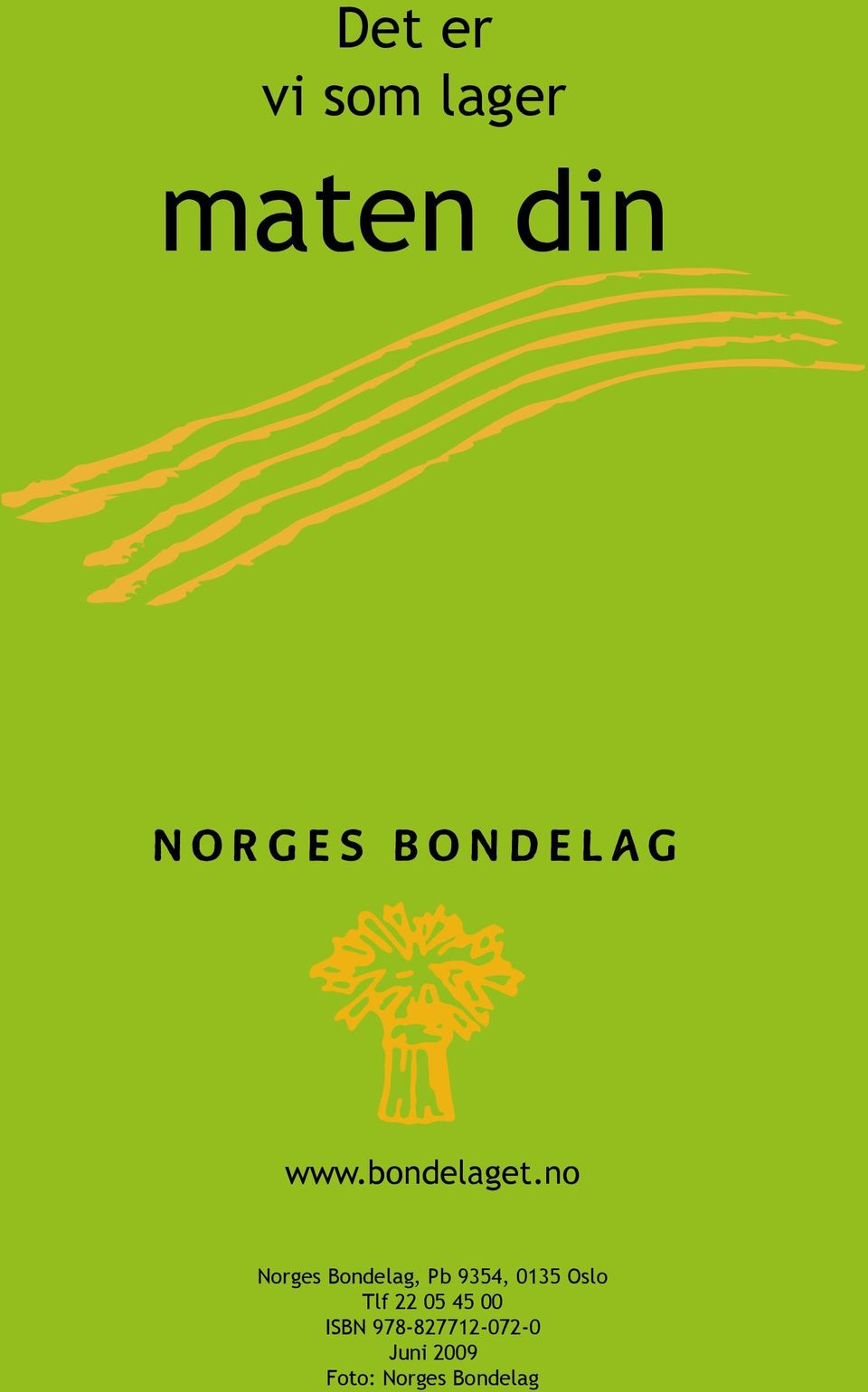 no Norges Bondelag, Pb 9354, 0135 Oslo