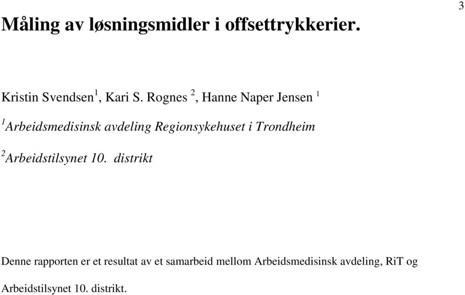 Trondheim 2 Arbeidstilsynet 10.