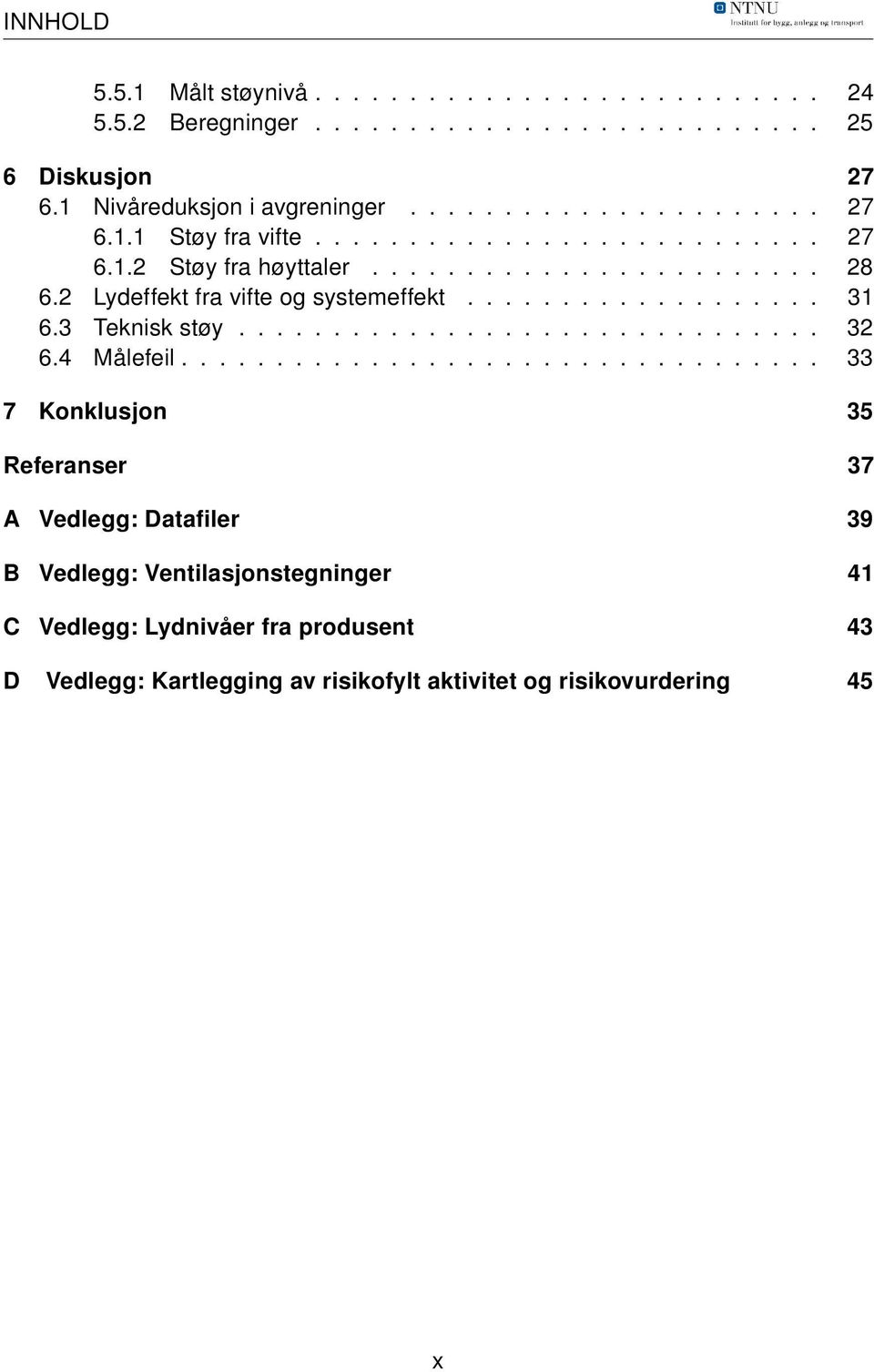 .............................. 32 6.4 Målefeil.