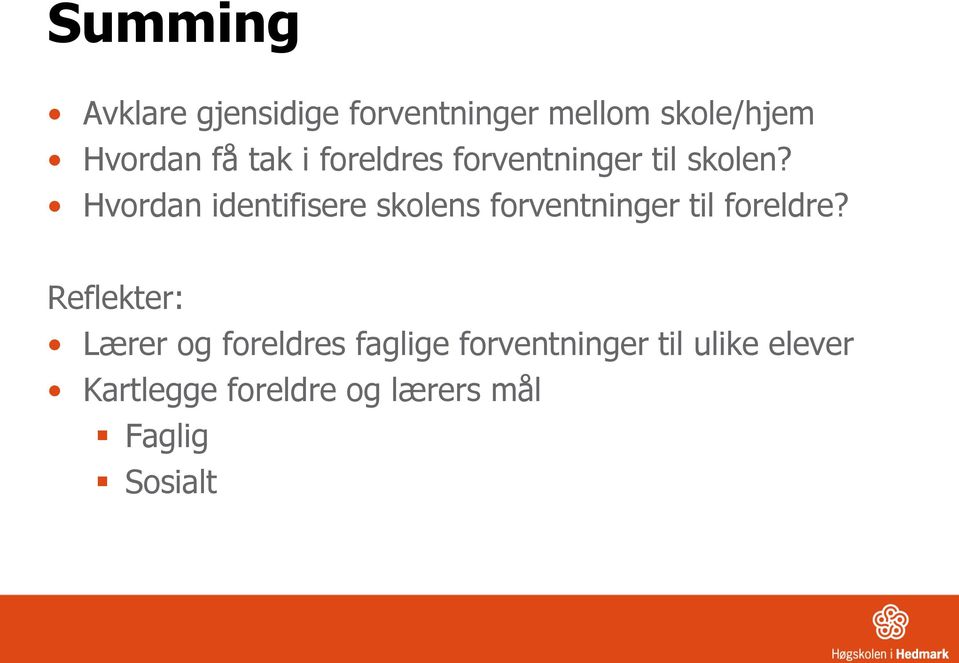 Hvordan identifisere skolens forventninger til foreldre?