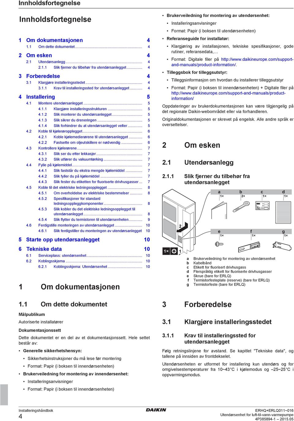 .. 6 4.. Kol kjølmirørn til utnørsnlggt... 6 4.. Fststt om oljutskillr r nøvnig... 6 4.3 Kontrollr kjølrørn... 7 4.3. Slik sr u ttr lkksjr... 7 4.3. Slik utførr u vkuumtørking... 7 4.4 Fyll på kjølmil.