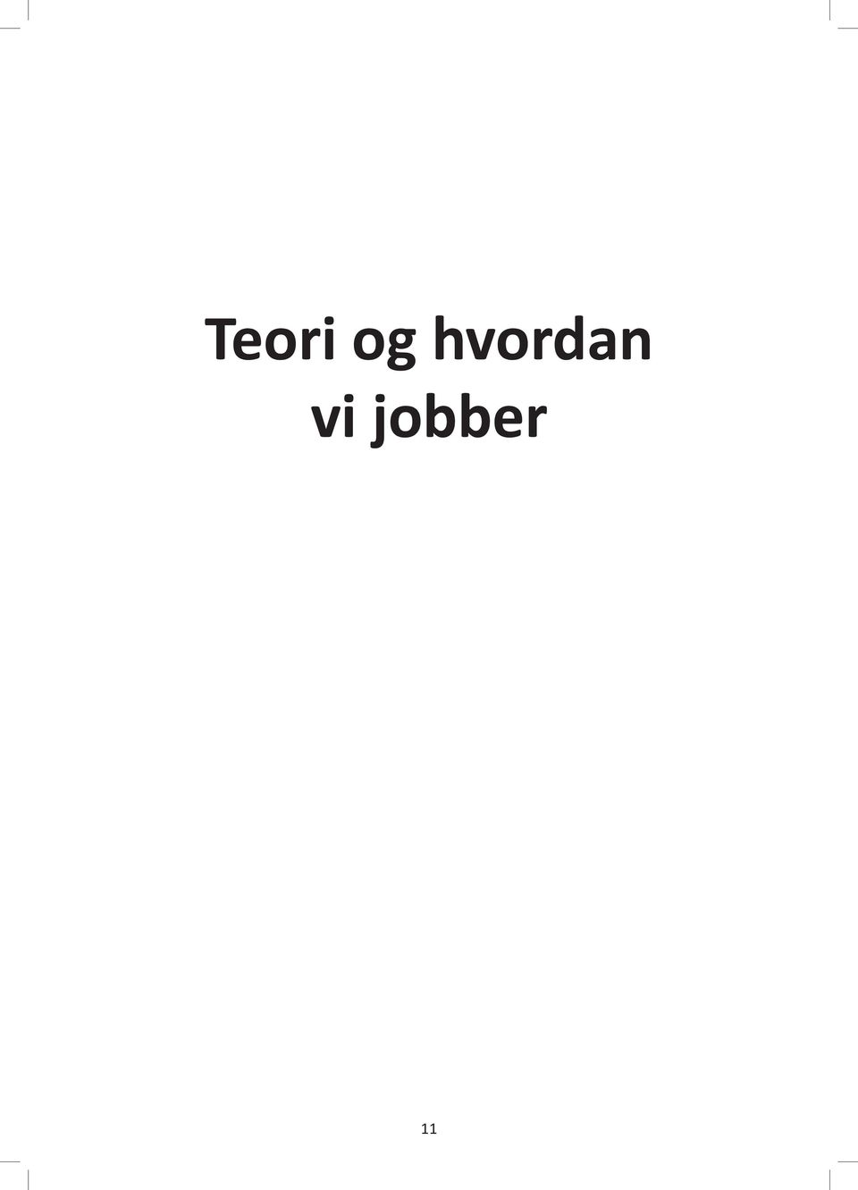 vi jobber