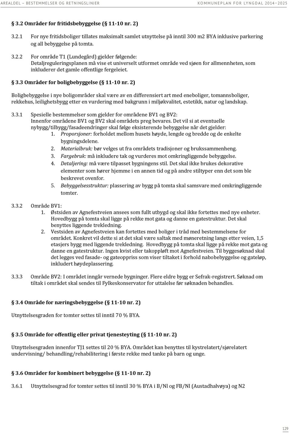 3 Områder for boligbebyggelse ( 11-10 nr.