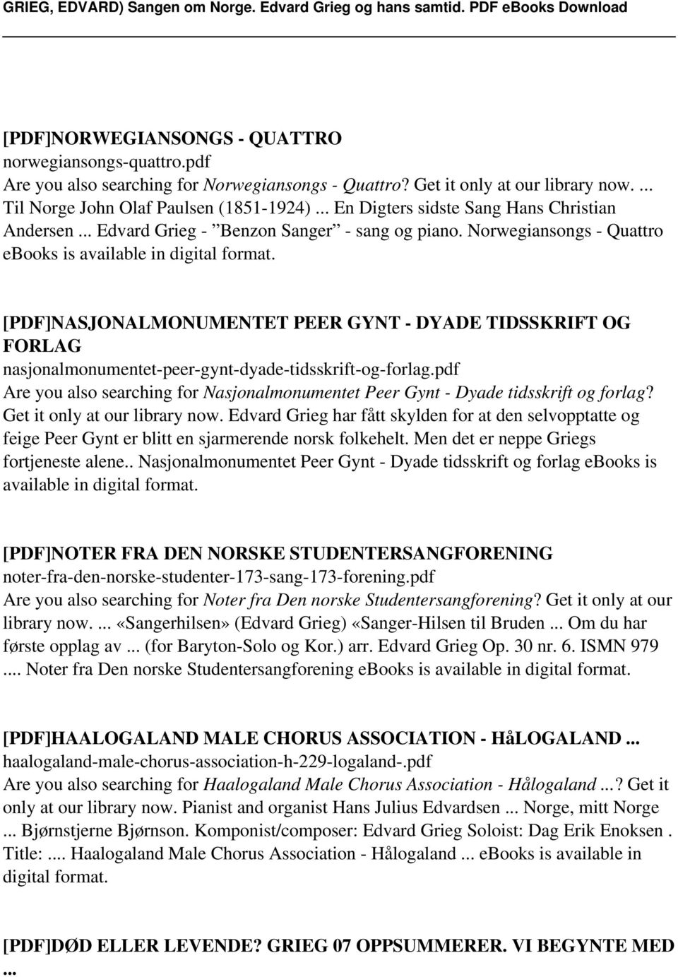 Norwegiansongs - Quattro ebooks is available in digital [PDF]NASJONALMONUMENTET PEER GYNT - DYADE TIDSSKRIFT OG FORLAG nasjonalmonumentet-peer-gynt-dyade-tidsskrift-og-forlag.