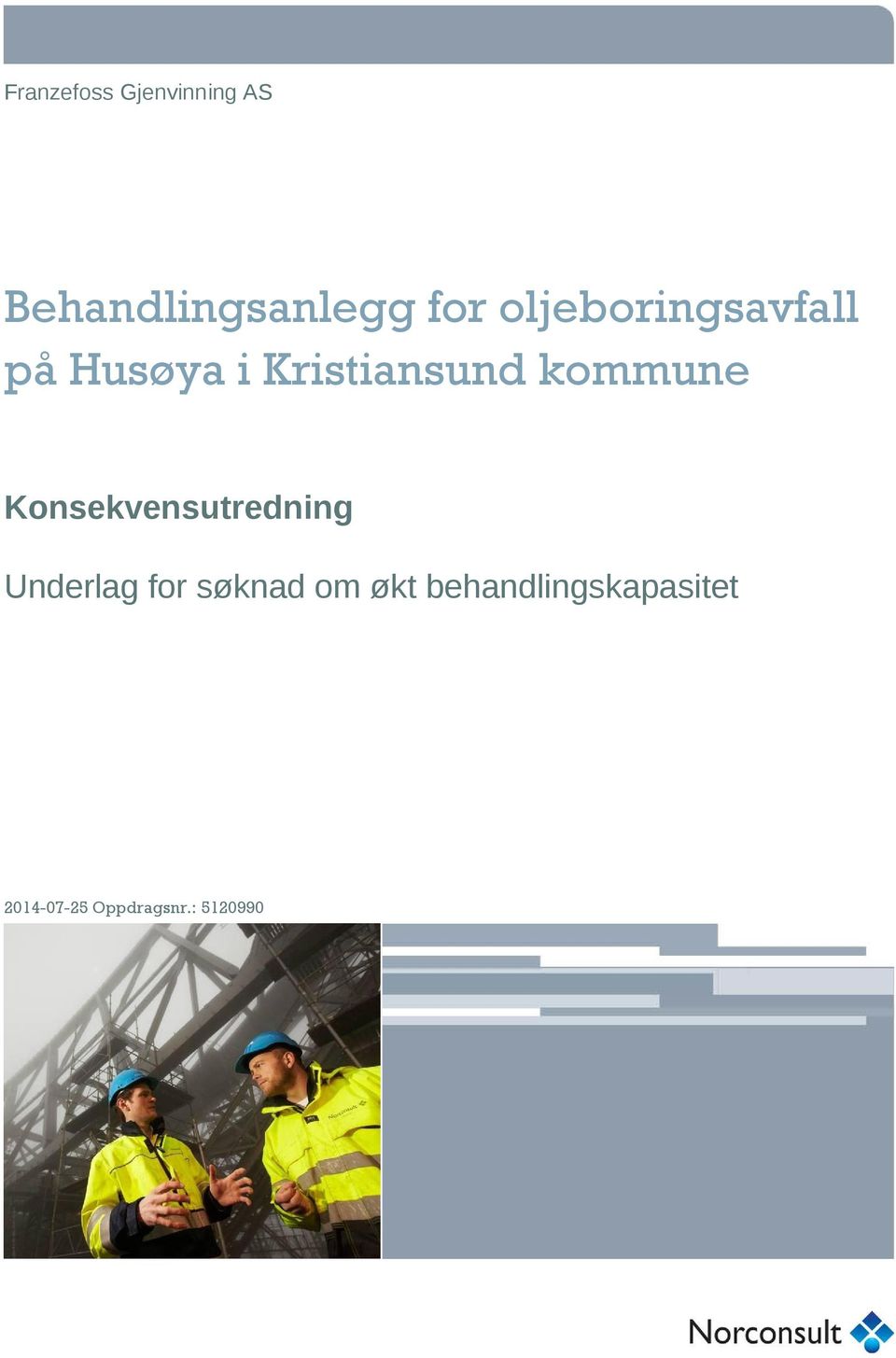 Kristiansund kommune Konsekvensutredning