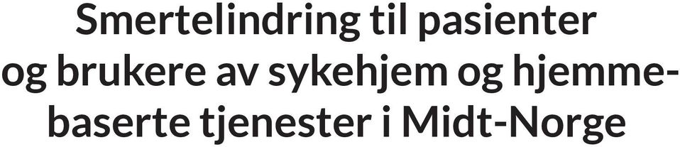 av sykehjem og