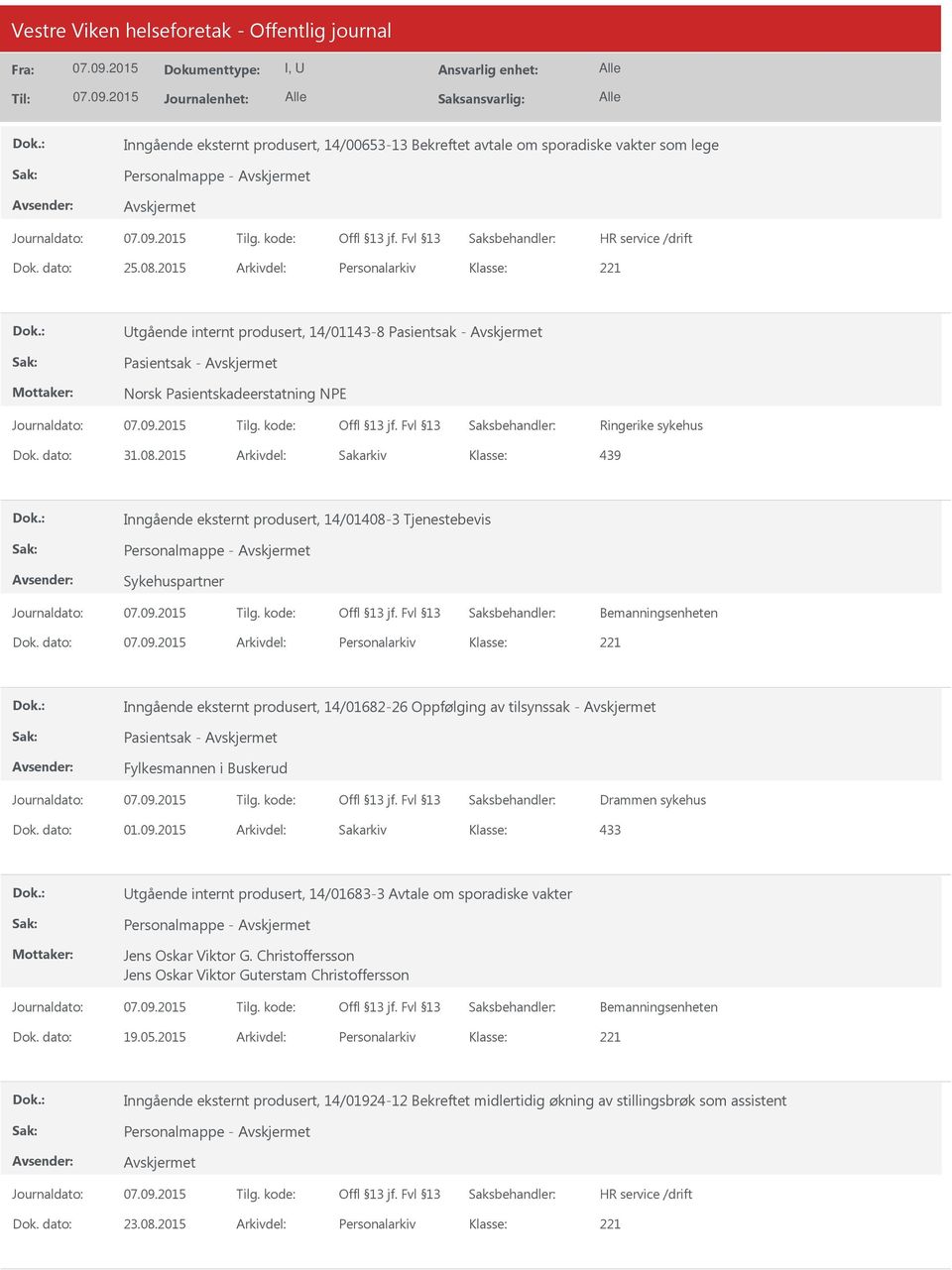 2015 Arkivdel: Sakarkiv 439 Inngående eksternt produsert, 14/01408-3 Tjenestebevis Personalmappe - Sykehuspartner Bemanningsenheten Dok.