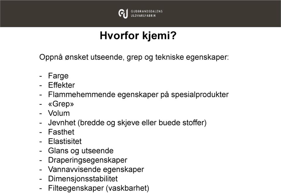 Flammehemmende egenskaper på spesialprodukter - «Grep» - Volum - Jevnhet (bredde og