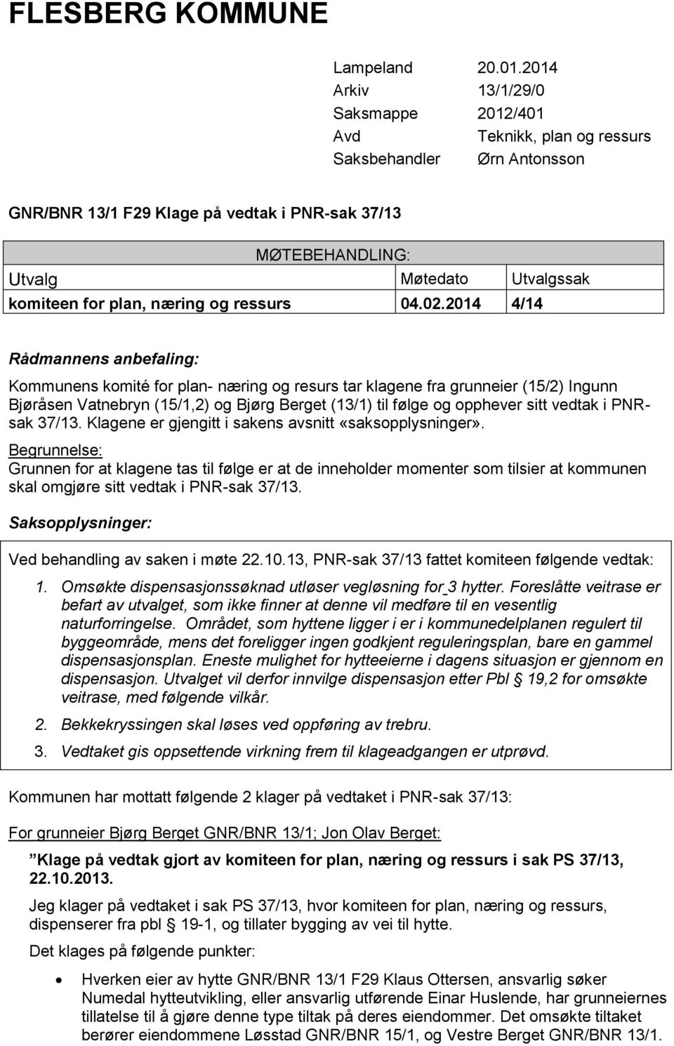 for plan, næring og ressurs 04.02.