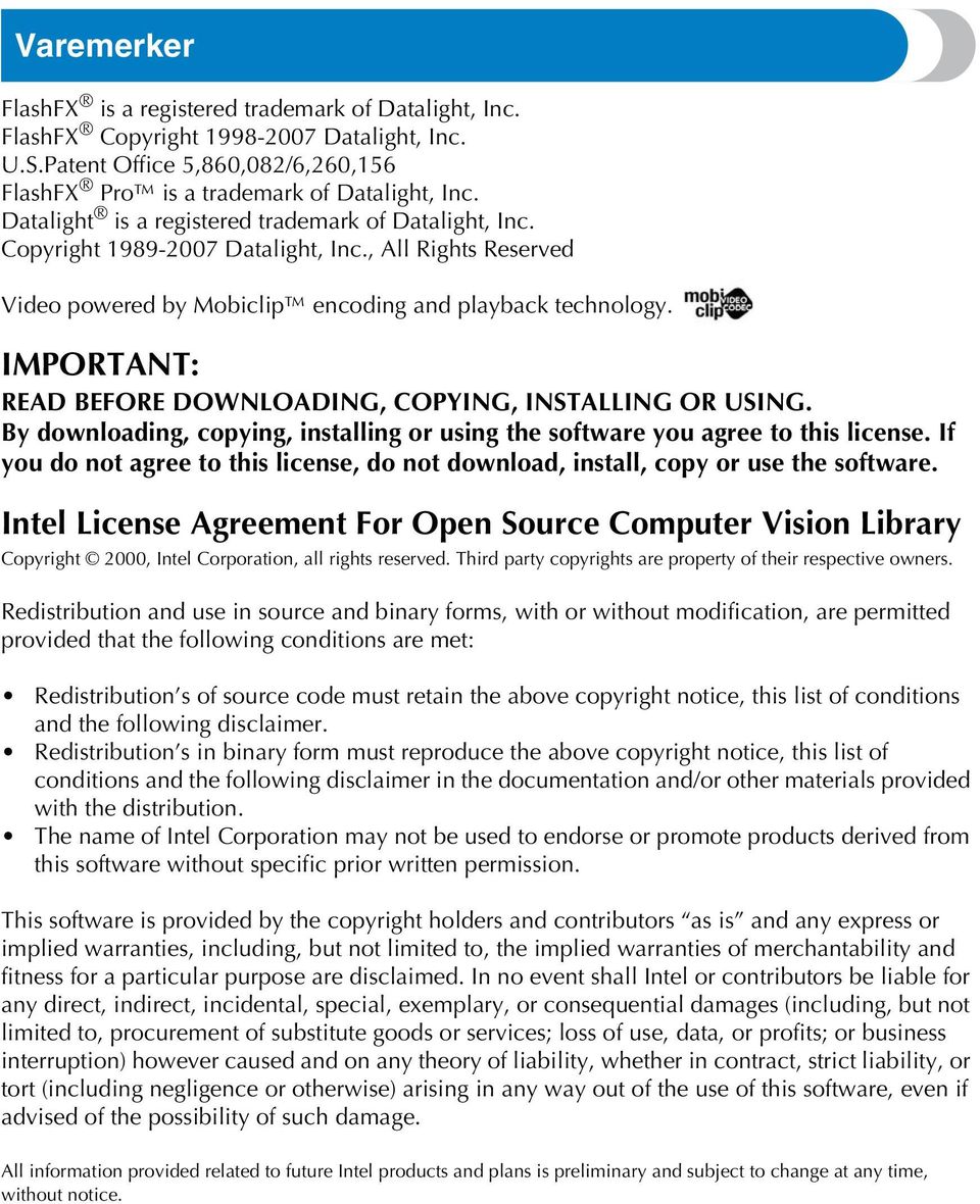 IMPORTANT: READ BEFORE DOWNLOADING, COPYING, INSTALLING OR USING. By downloading, copying, installing or using the software you agree to this license.