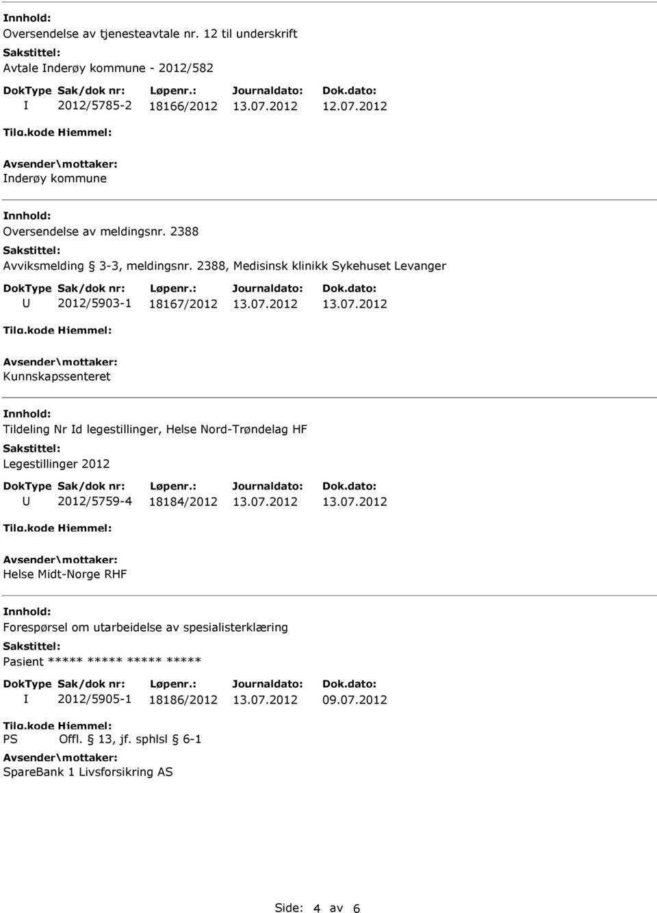 2388 Avviksmelding 3-3, meldingsnr.