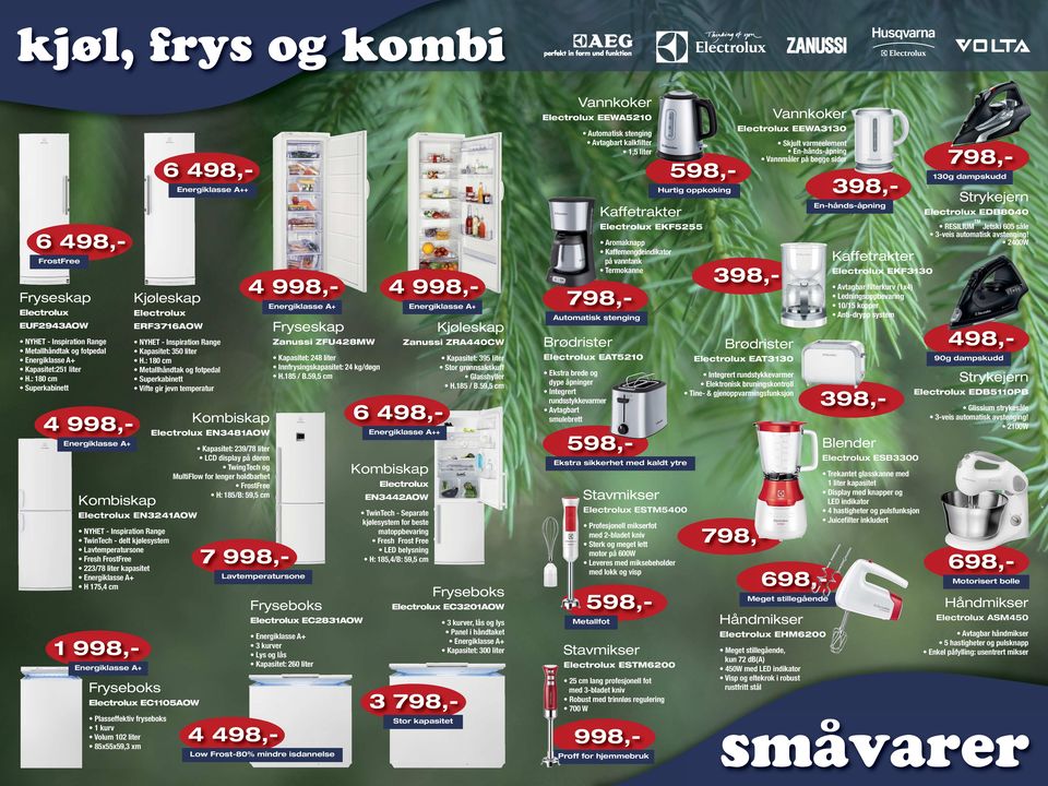 2400W EKF5255 Aromaknapp Kaffemengdeindikator på vanntank Termokanne FrostFree Fryseskap Kjøleskap EUF2943AOW ERF3716AOW Fryseskap Metallhåndtak og fotpedal Kapasitet:251 liter H.