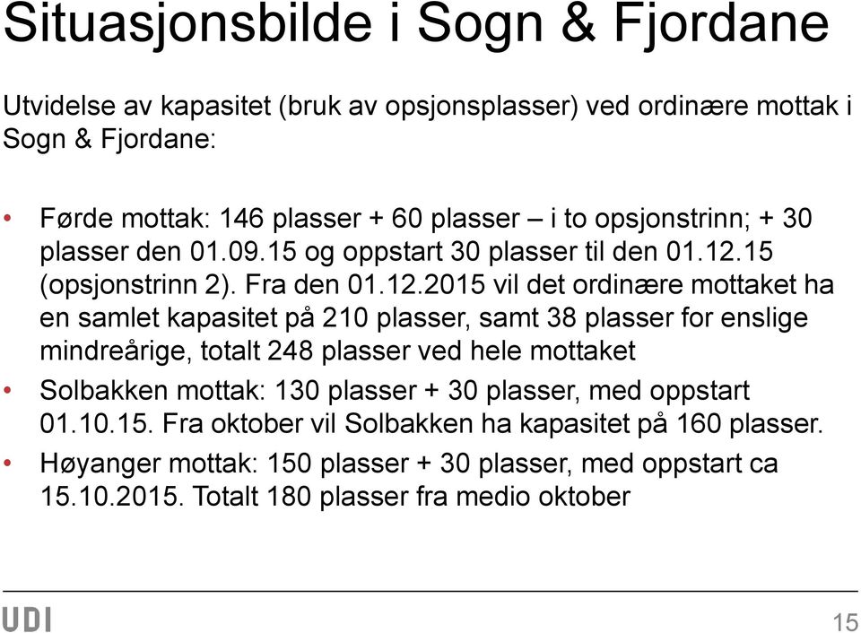 15 (opsjonstrinn 2). Fra den 01.12.