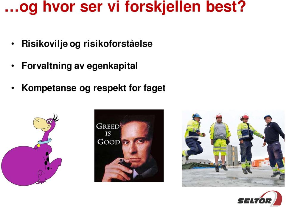 risikoforståelse Forvaltning