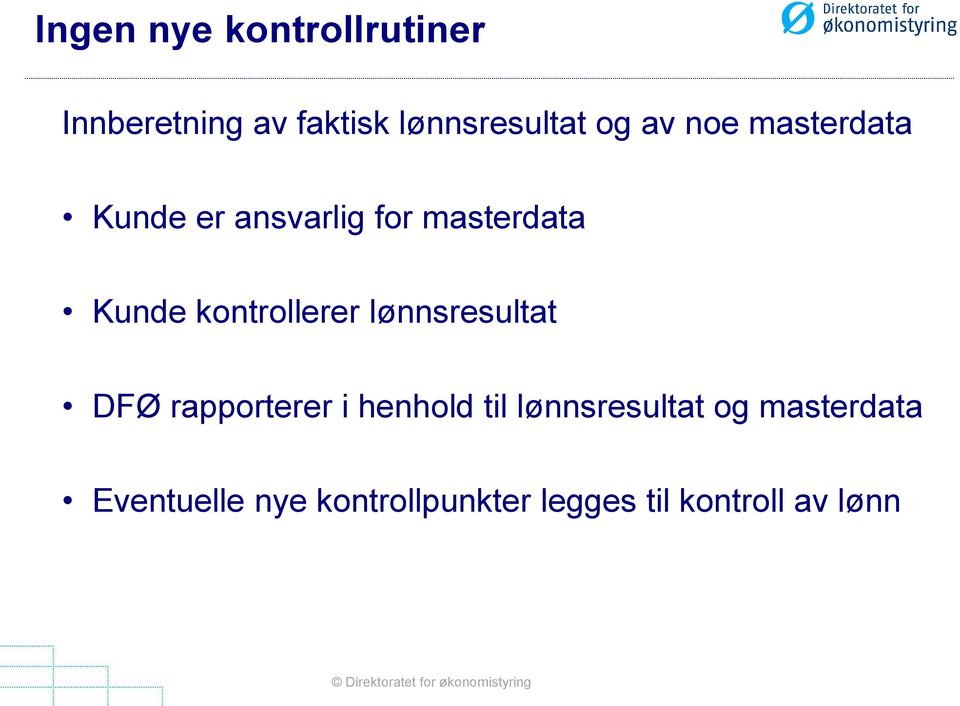 kontrollerer lønnsresultat DFØ rapporterer i henhold til