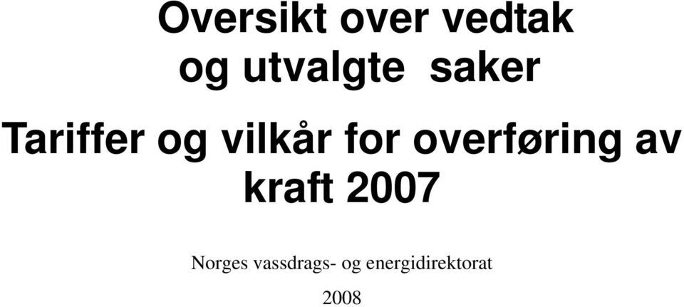 overføring av kraft 2007 Norges