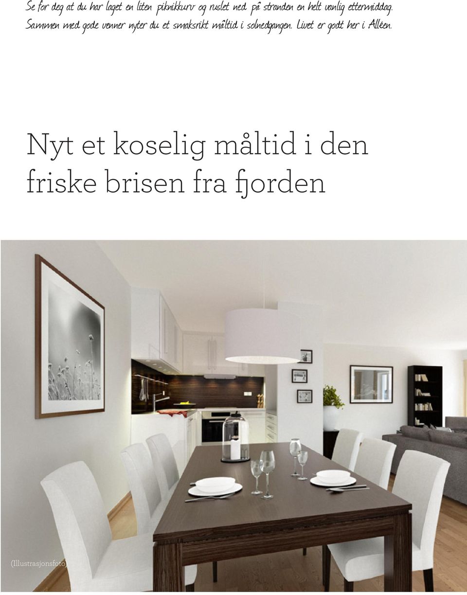 Sammen med gode venner nyter du et smaksrikt måltid i solnedgangen.