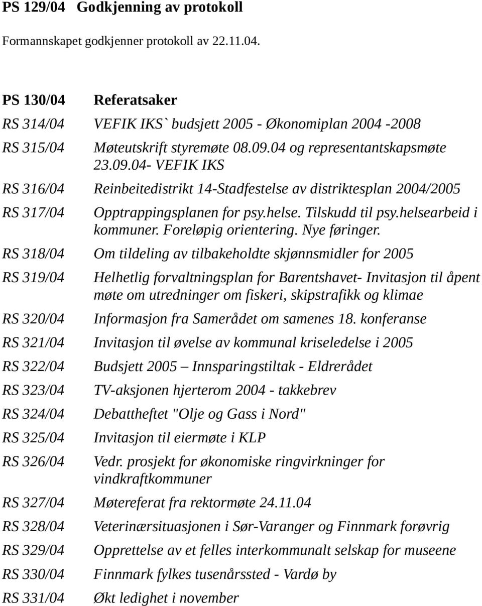 helsearbeid i kommuner. Foreløpig orientering. Nye føringer.