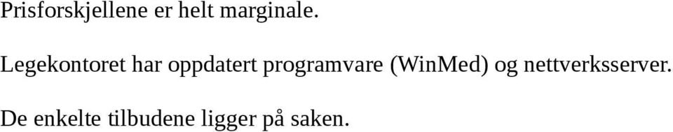 programvare (WinMed) og