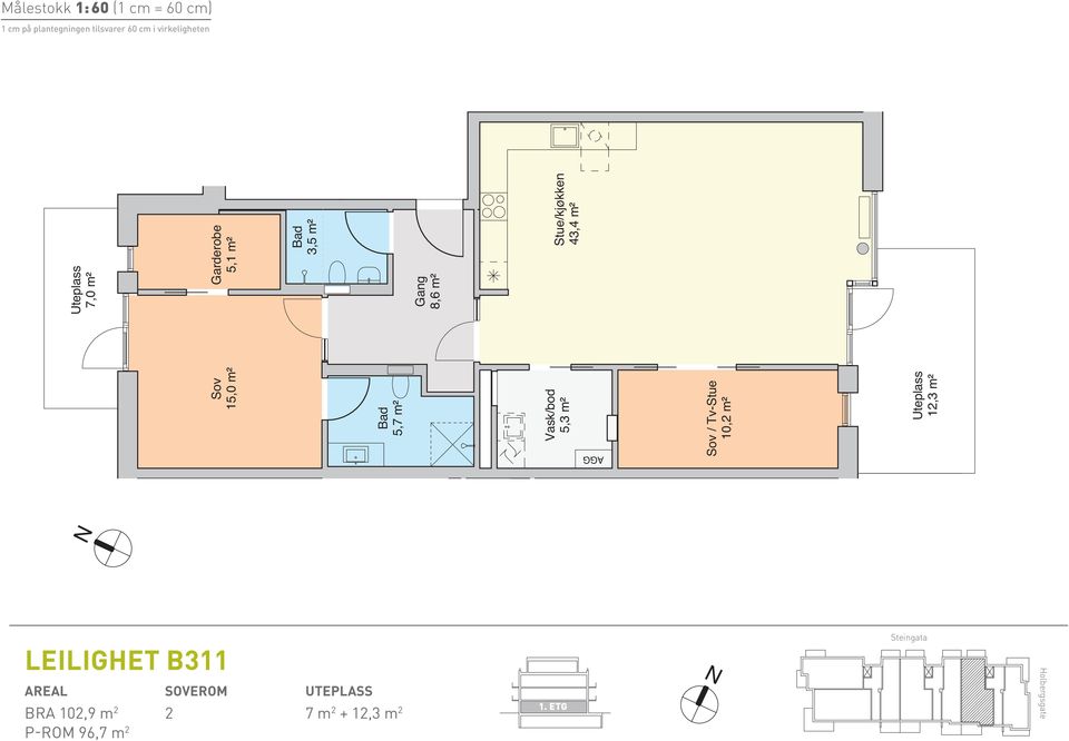 m² / Tv-Stue 10,2 m² 5,7 m² 43,4 m² / Tv-Stue 10,2 m² / Tv-Stue 10,2 m² 12,3 m² 12,3 m²