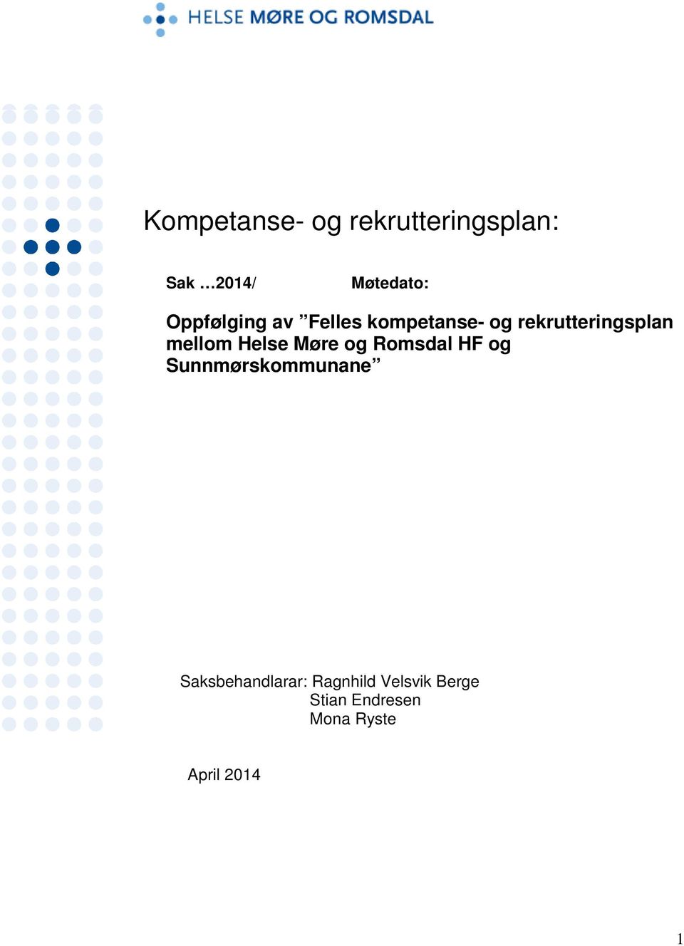 mellom Helse Møre og Romsdal HF og Sunnmørskommunane