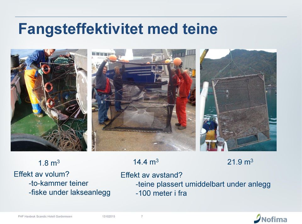 -to-kammer teiner -fiske under lakseanlegg