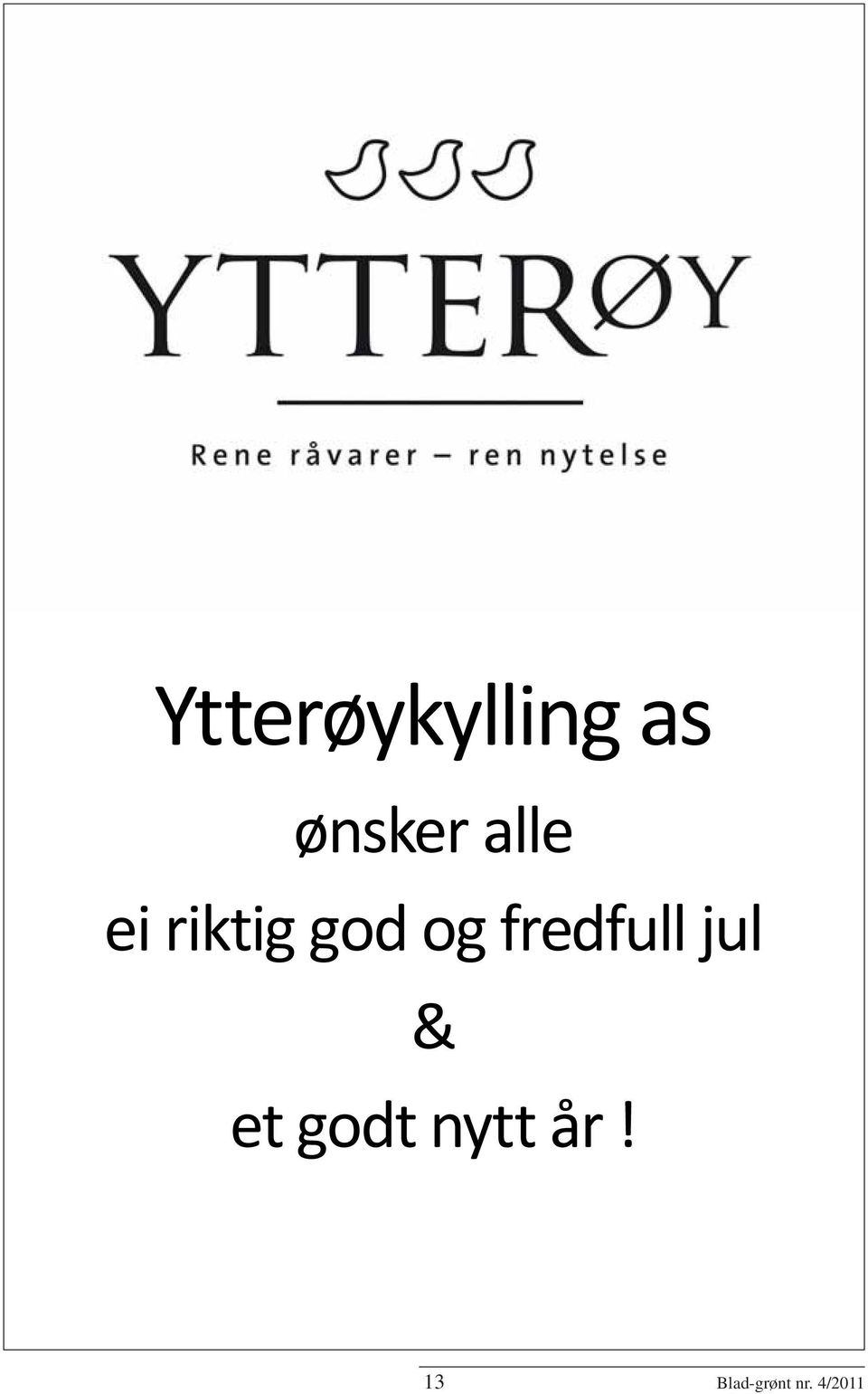 fredfull jul & et godt