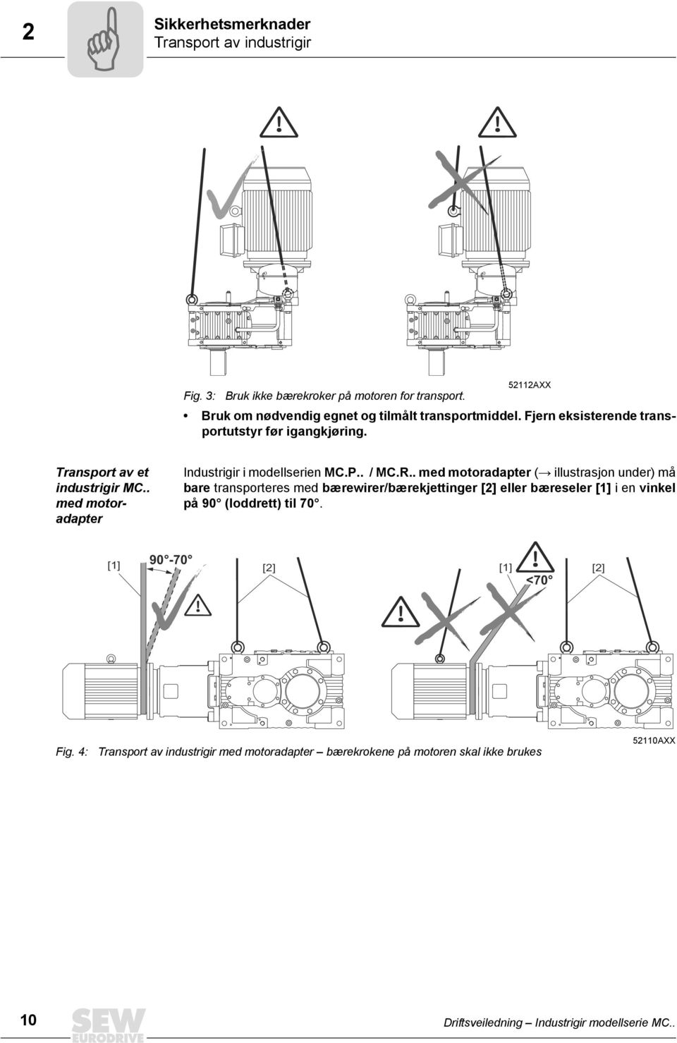 . med motoradapter Industrigir i modellserien MC.P.. / MC.R.