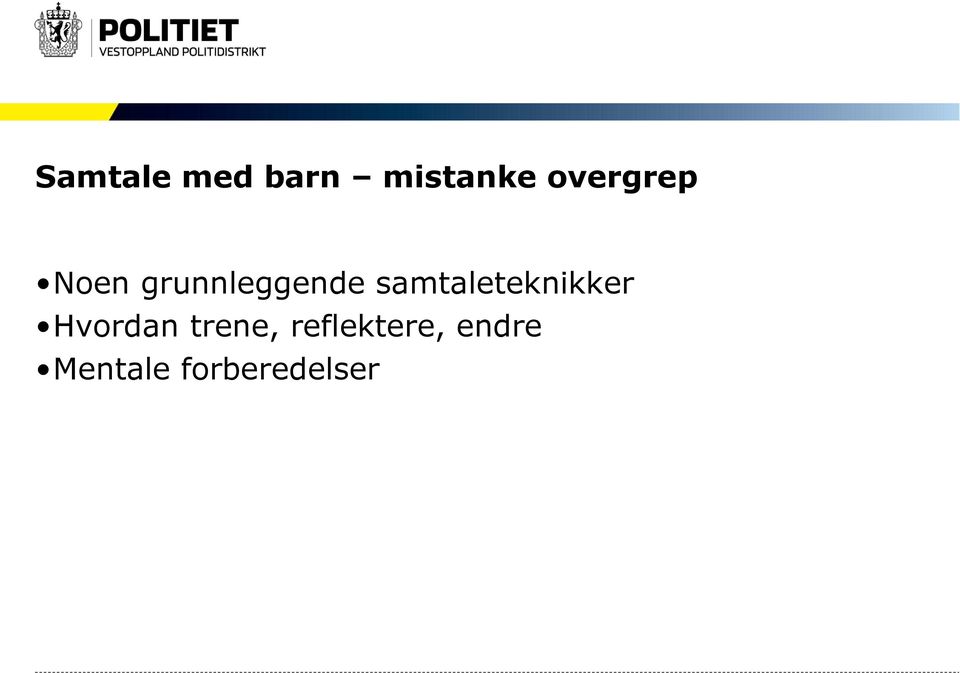 samtaleteknikker Hvordan trene,