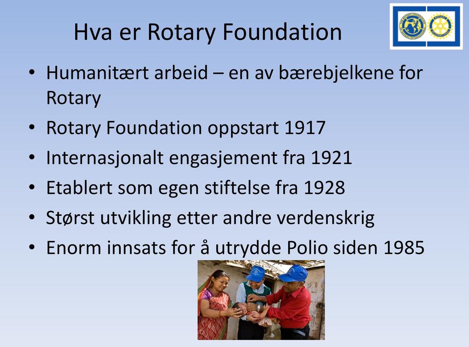 fra 1921 Etablert som egen stiftelse fra 1928 Størst utvikling