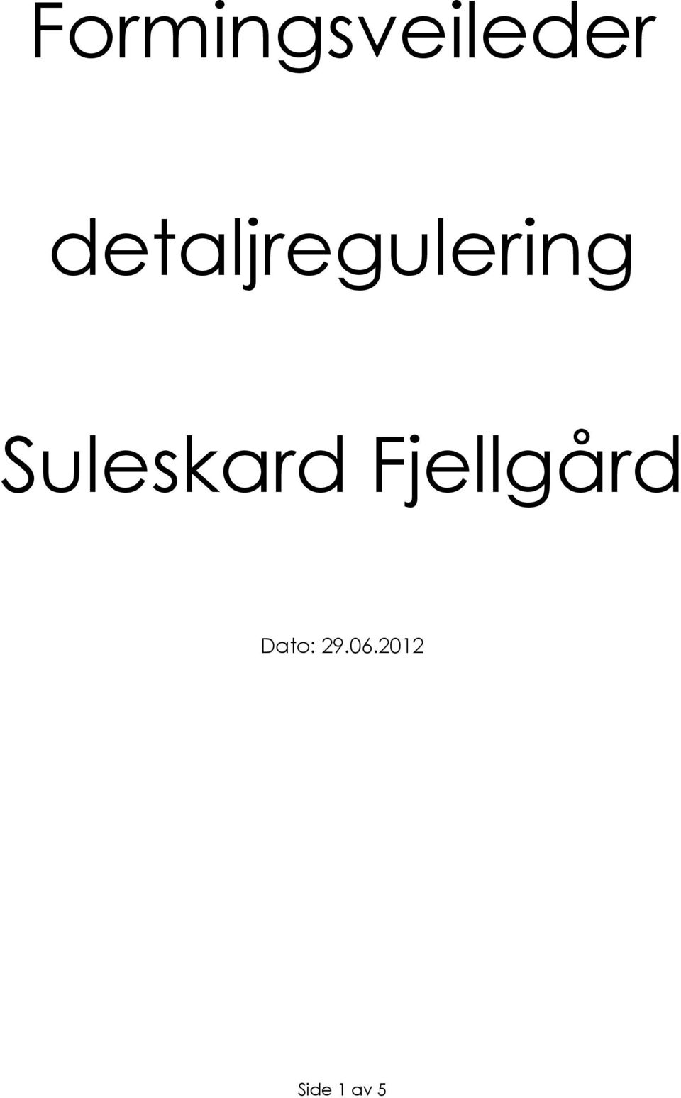 Suleskard Fjellgård