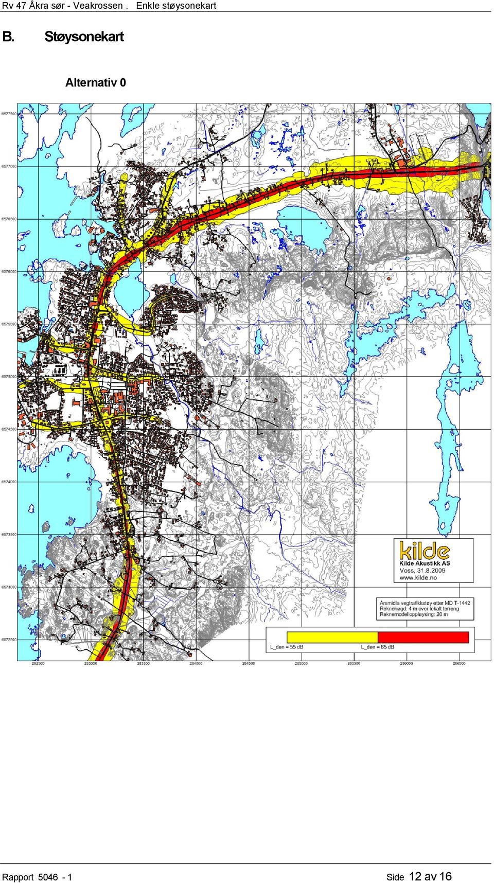 Enkle støysonekart B.