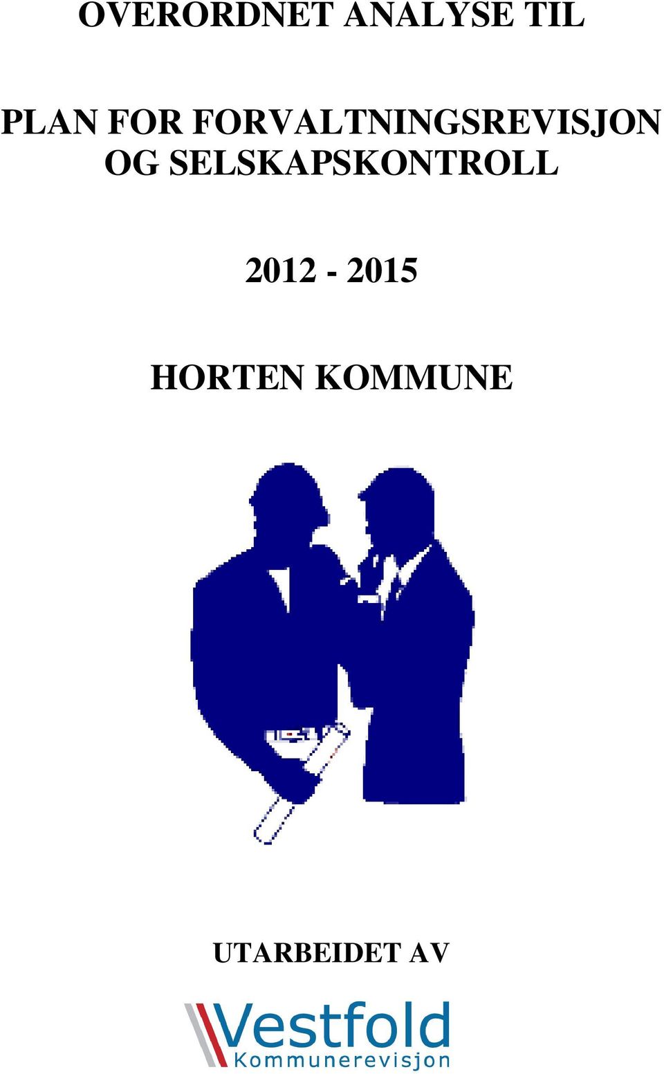 SELSKAPSKONTROLL 2012-2015