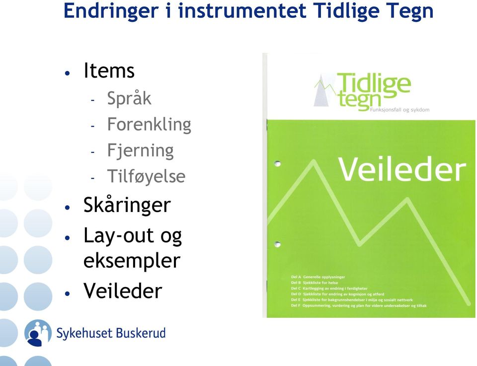 Forenkling - Fjerning -