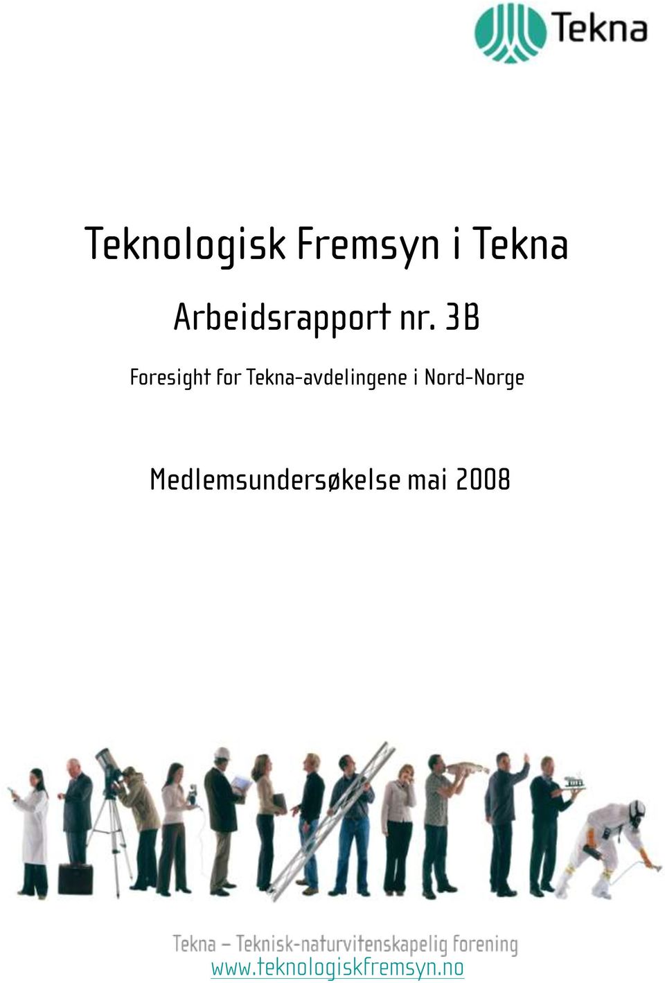 3B Foresight for Tekna-avdelingene i