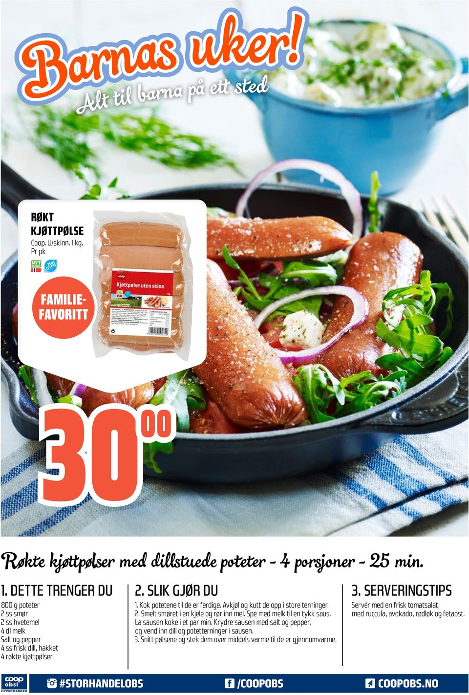 Avkjøl og kutt de opp i store terninger. 2. Smelt smøret i en kjele og rør inn mel. Spe med melk til en tykk saus. La sausen koke i et par min.