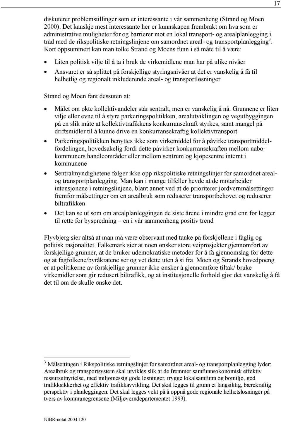 retningslinjene om samordnet areal- og transportplanlegging 3.