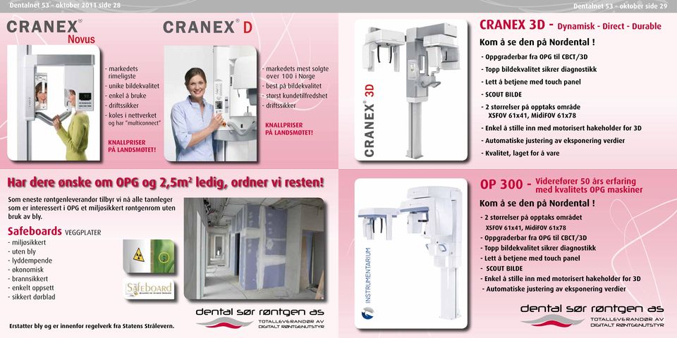 CRANEX 3D - Dynamisk - Direct - Durable Kom å se den på Nordental!