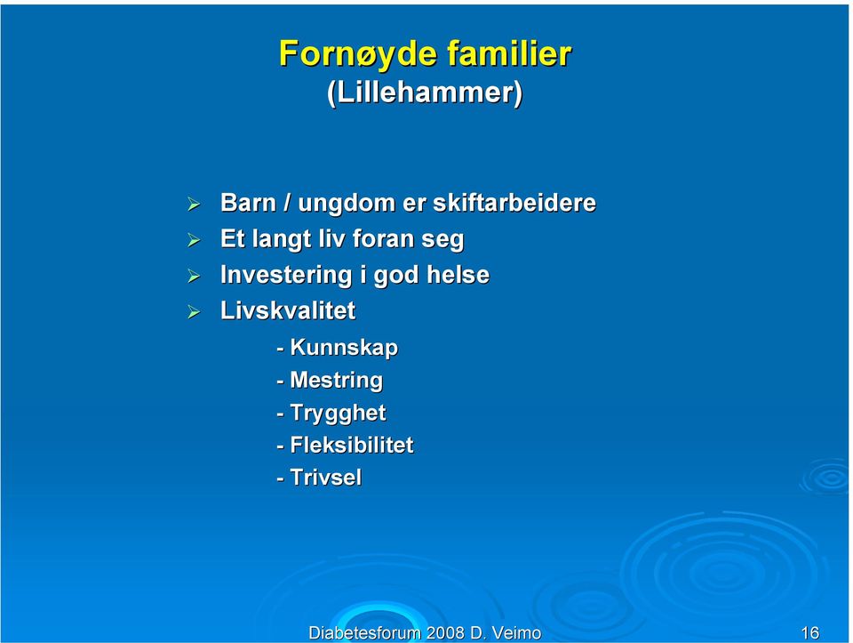 ungdom er skiftarbeidere Et langt liv foran seg